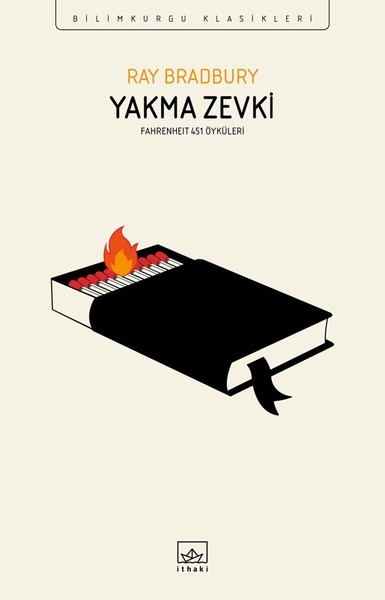 Yakma Zevki Fahrenheit 451 – Ray Bradbury