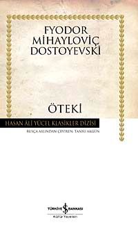 Öteki – Dostoyevski
