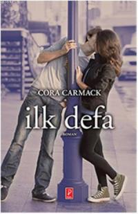 İlk Defa (Losing It 1) – Cora Carmack