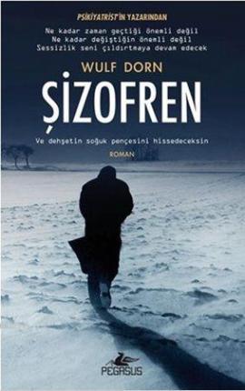 Şizofren (Jan Forstner Serisi 1) – Wulf Dorn