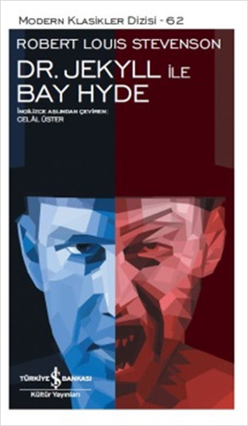 Dr. Jekyll ile Bay Hyde –  Robert Louis Stevenson