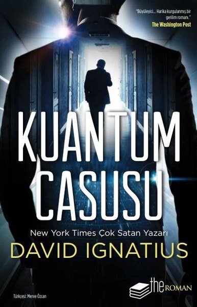 Kuantum Casusu – David İgnatius