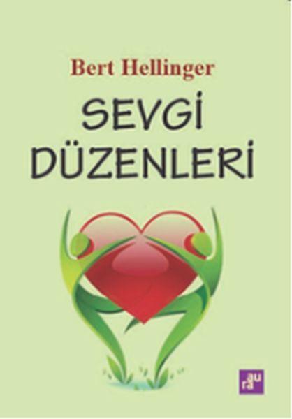 Sevgi Düzenleri – Bert Hellinger