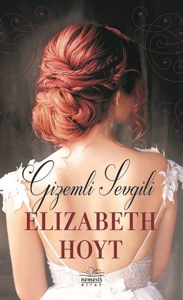 Gizemli Sevgili – Elizabeth Hoyt