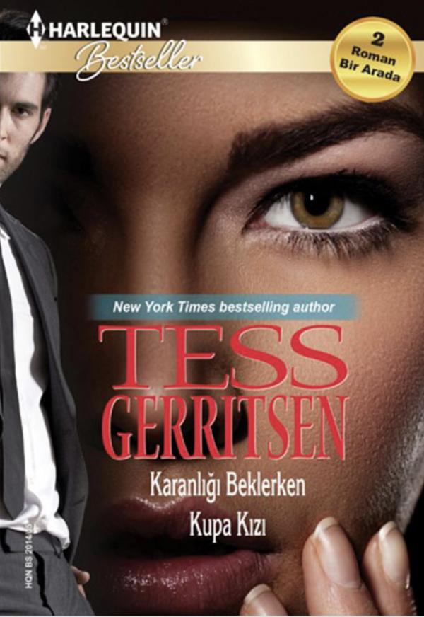 Karanlığı Beklerken – Kupa Kızı – Tess Gerritsen