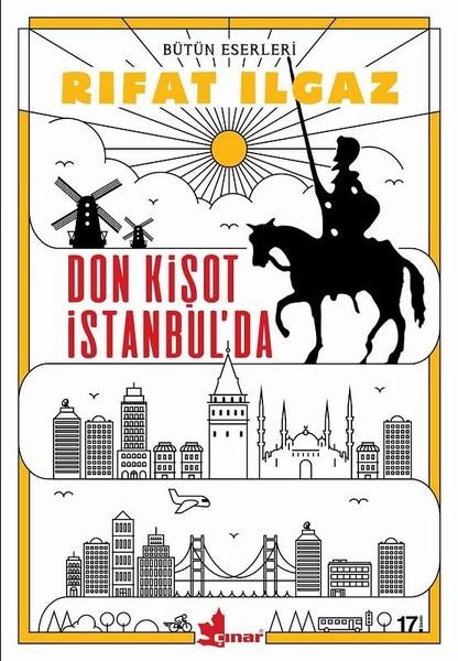 Don Kişot İstanbul’da – Rıfat Ilgaz