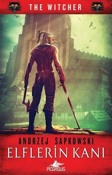 Elflerin Kanı (The Witcher Serisi 3) – Andrzej Sapkowski