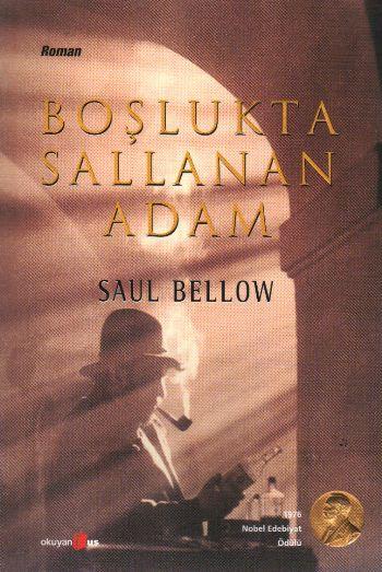 Boşlukta Sallanan Adam – Saul Bellow