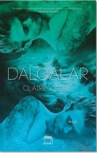 Dalgalar (Push Serisi 2) – Claire Wallis