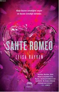 Sahte Romeo (Starcrossed Serisi 1) – Leisa Rayven