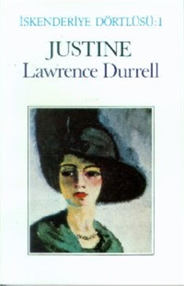 Justine (İskenderiye Dörtlüsü 1) – Lawrence Durrell