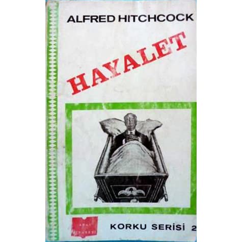 Hayalet – Alfred Hitchcock