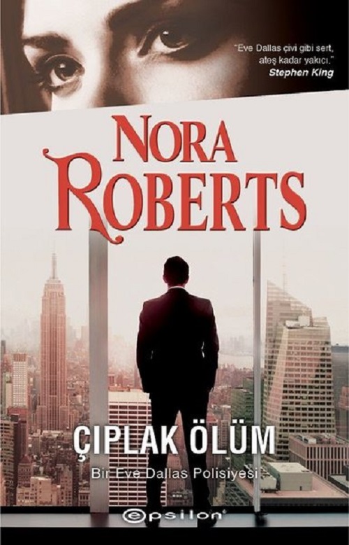 Çıplak Ölüm (Eve Dallas Serisi 1) – Nora Roberts