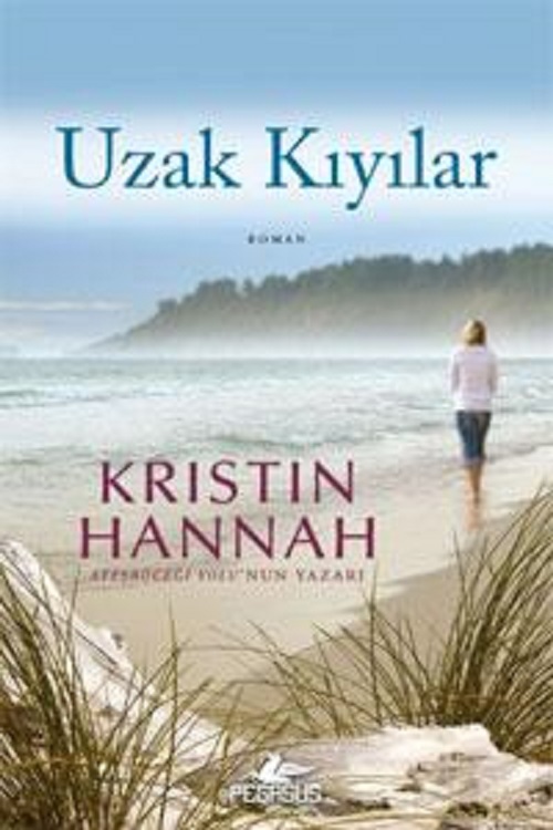 Uzak Kıyılar – Kristin Hannah