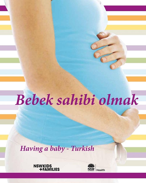 Bebek Sahibi Olmak – Having a baby