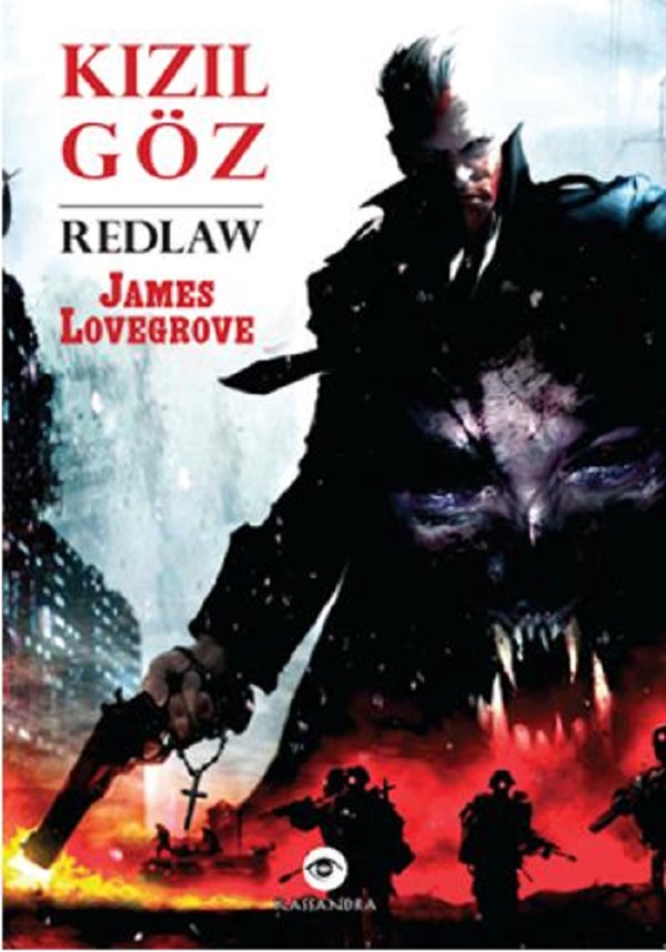 Redlaw (Kızıl Göz)  –  James Lovegrove