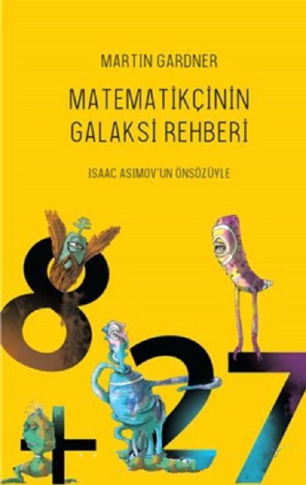 Matematikçinin Galaksi Rehberi – Martin Gardner