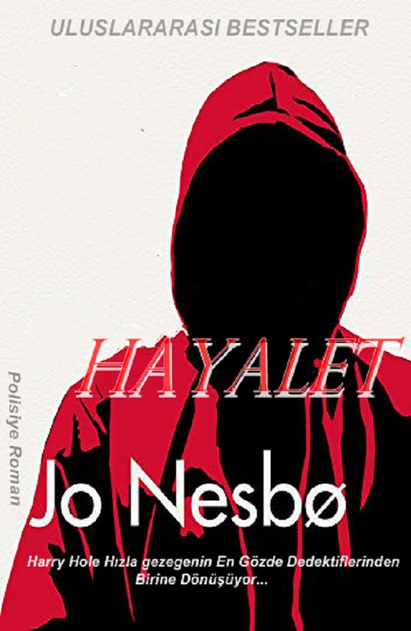Hayalet (Harry Hole Serisi 9) – Jo Nesbo