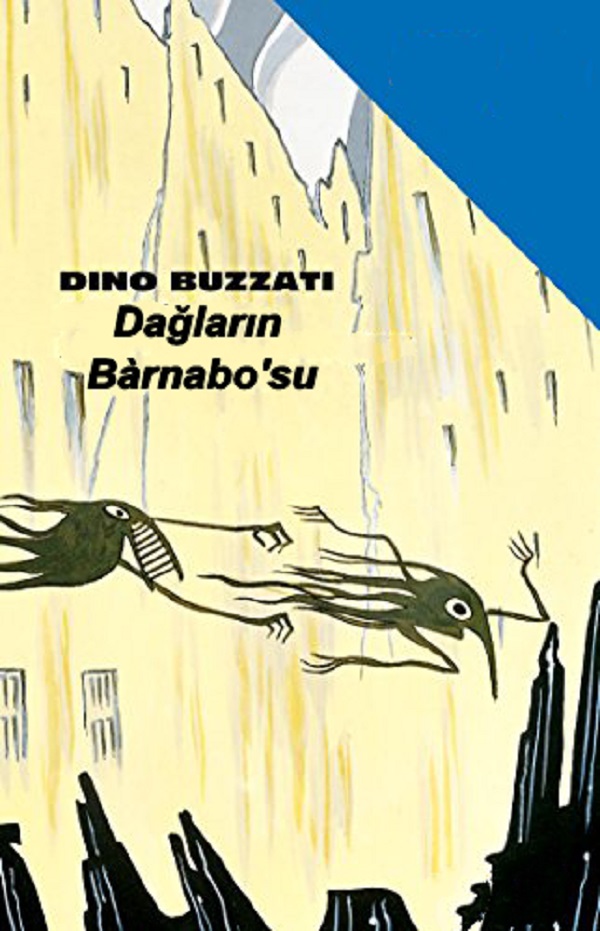Dağların Adamı Barnabo – Dino Buzzati
