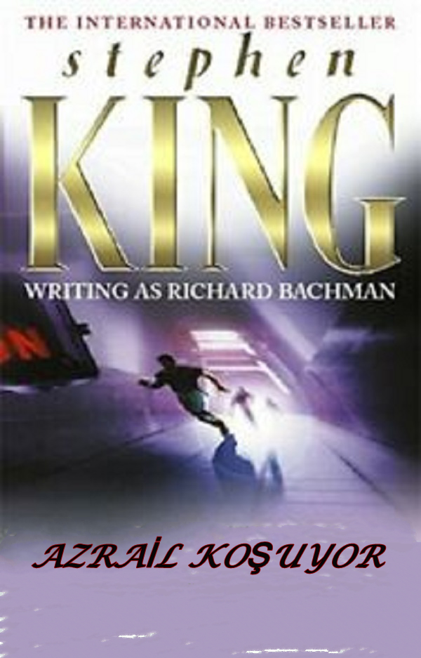Azrail Koşuyor  –  Stephen King
