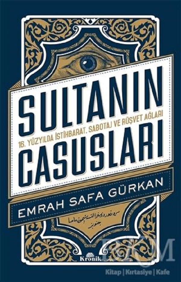 Sultanın Casusları – Emrah Safa Gürkan
