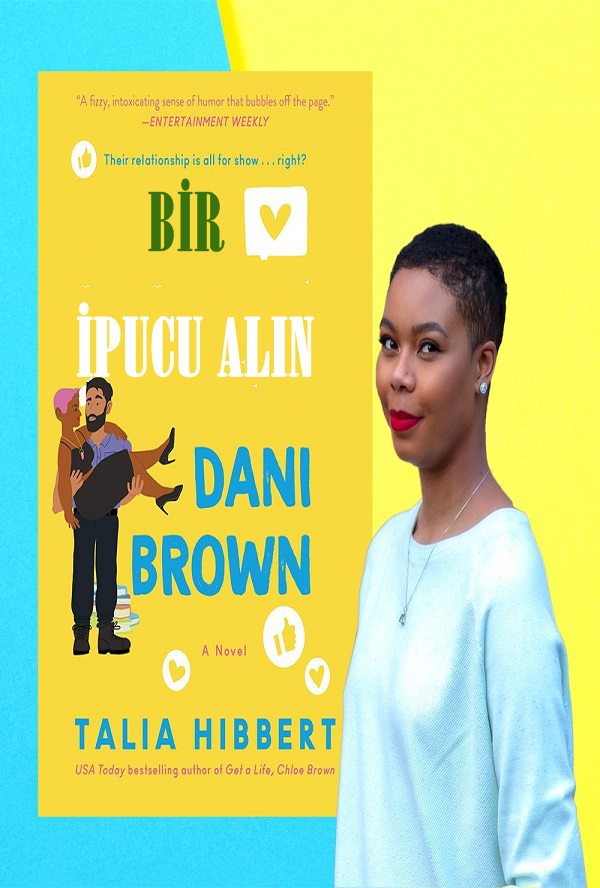 Bir İpucu Alın Dani Brown  – Talia Hibbert